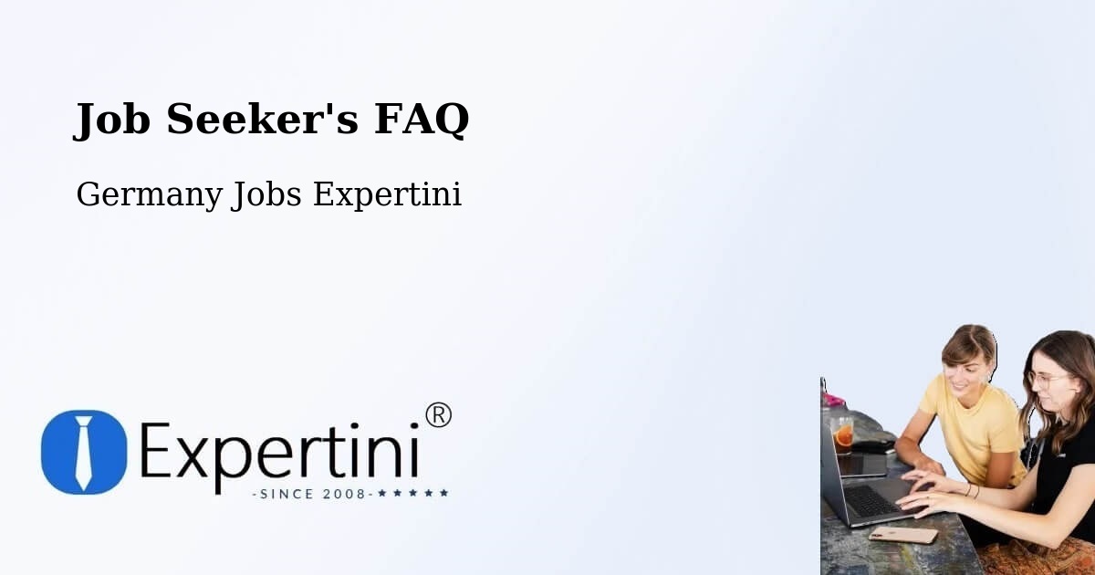 Job Seeker FAQ – Langenfeld - Germany Jobs Expertini