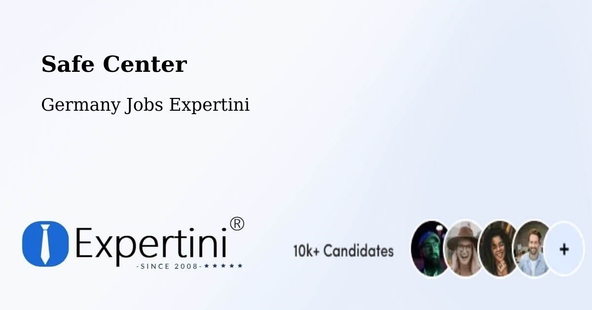 Safety Center – Langenfeld - Germany Jobs Expertini